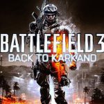 Battlefield 3 – Back to Karkand