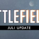 Battlefield 1 Juli / Summer Update erscheint heute!